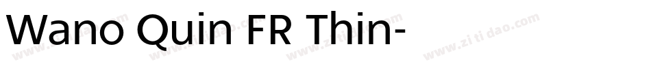 Wano Quin FR Thin字体转换